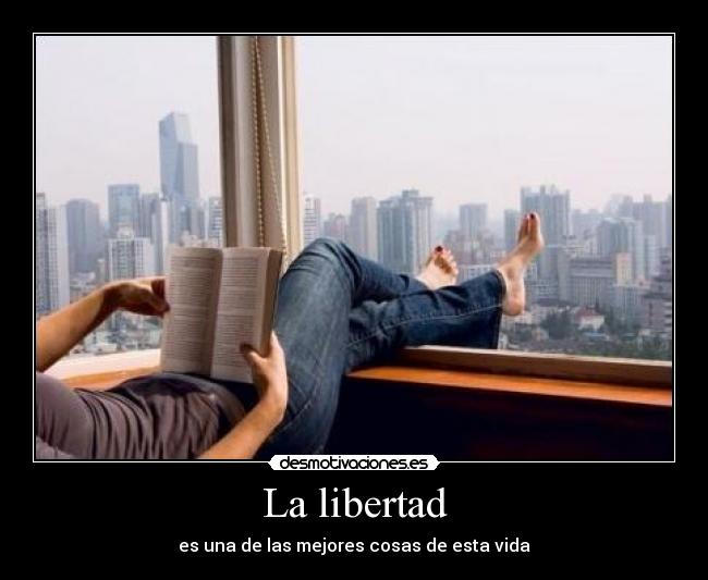 La libertad - 