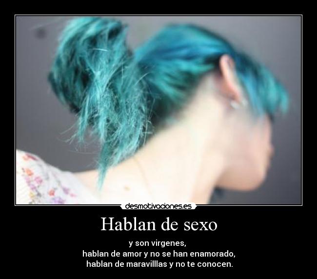 Hablan de sexo -