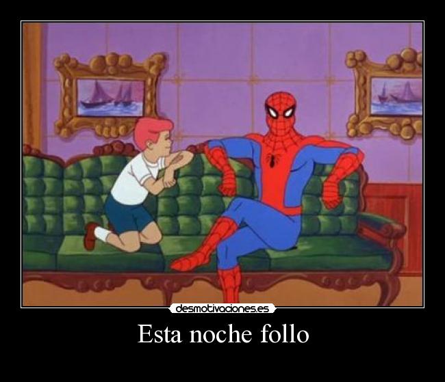 Esta noche follo -