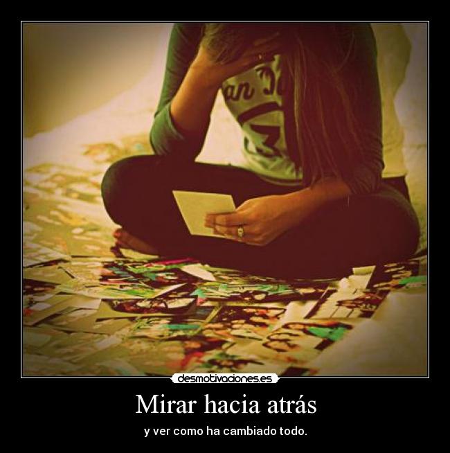 Mirar hacia atrás -