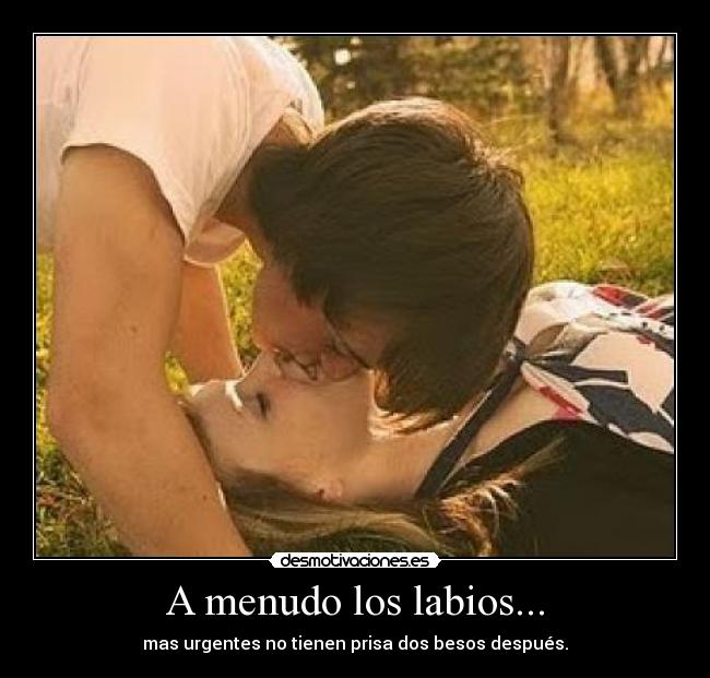 A menudo los labios... -