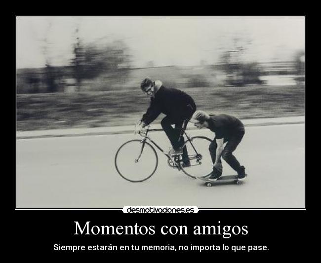 Momentos con amigos - 