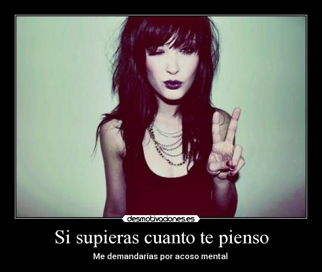 Si supieras cuanto te pienso -