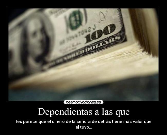 Dependientas a las que - 