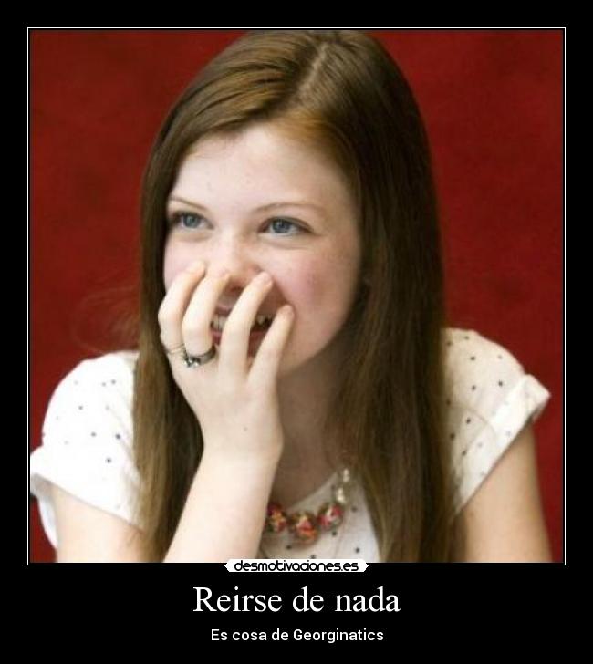 carteles georgie henley desmotivaciones