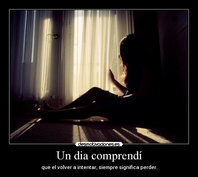 Un dia comprendí - 