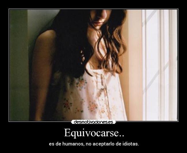 Equivocarse.. - 