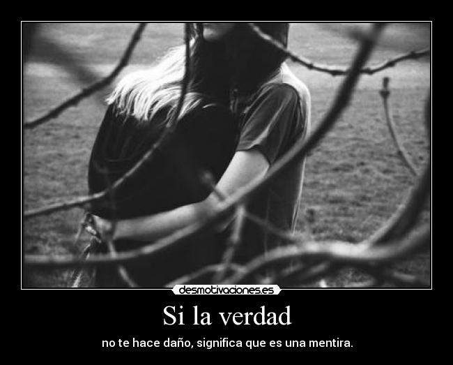 Si la verdad - 