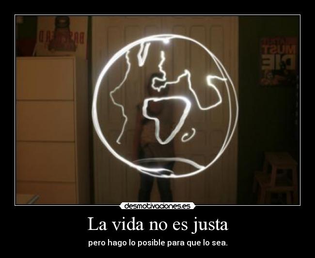 La vida no es justa -