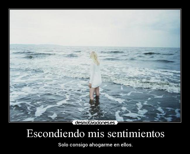 Escondiendo mis sentimientos -