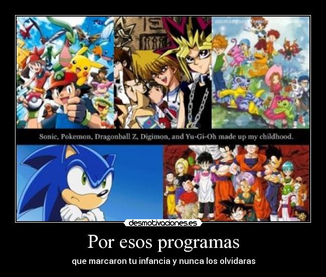 Por esos programas - 