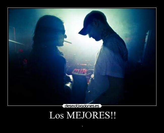 Los MEJORES!! - ♥.♥