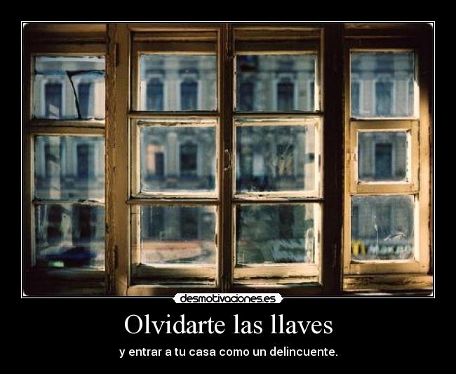 Olvidarte las llaves -