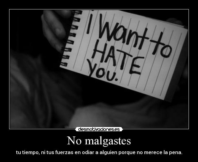 No malgastes - 