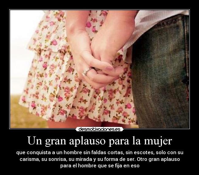 Un gran aplauso para la mujer -