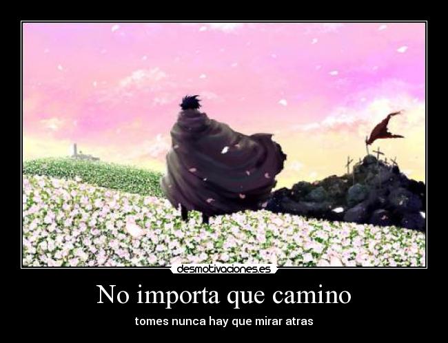 No importa que camino - 