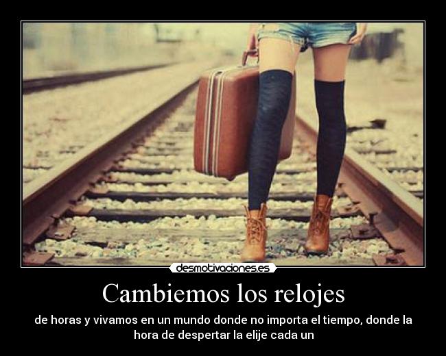 Cambiemos los relojes -
