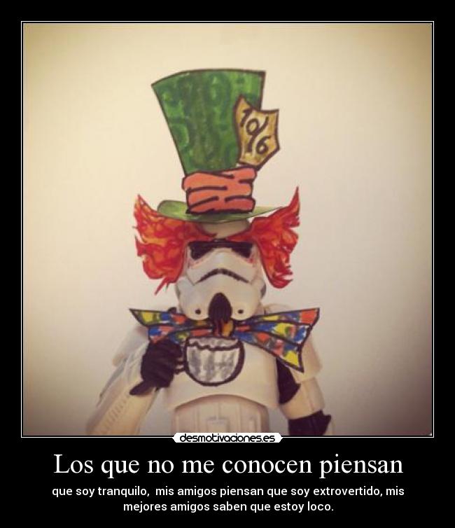 Los que no me conocen piensan - 