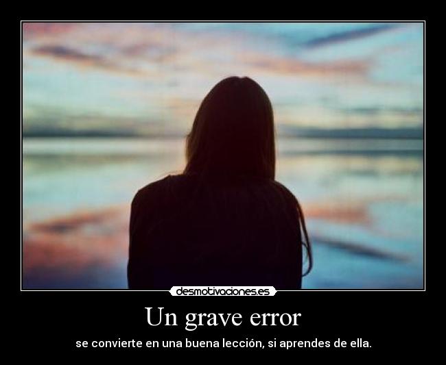 Un grave error -
