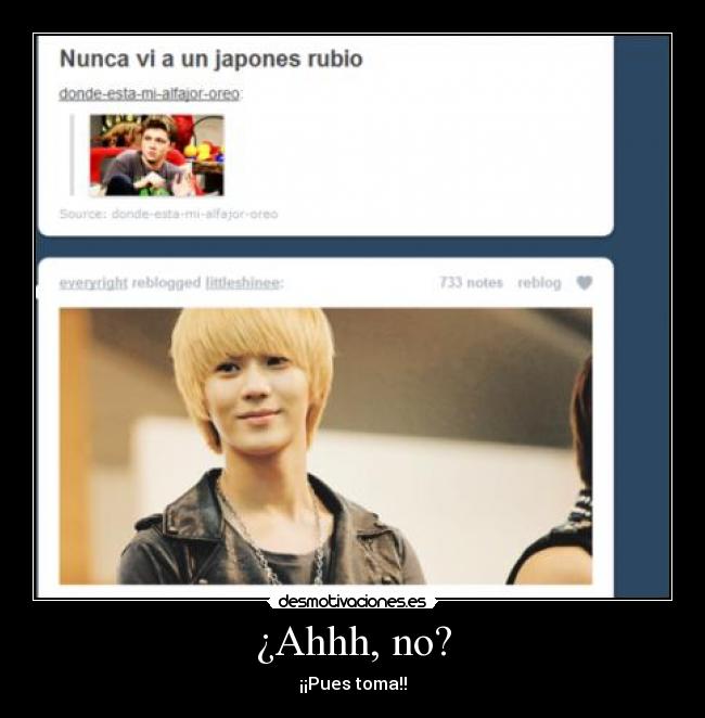¿Ahhh, no? - ¡¡Pues toma!!