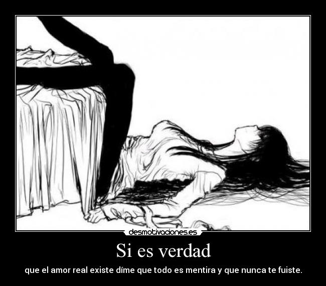 Si es verdad -