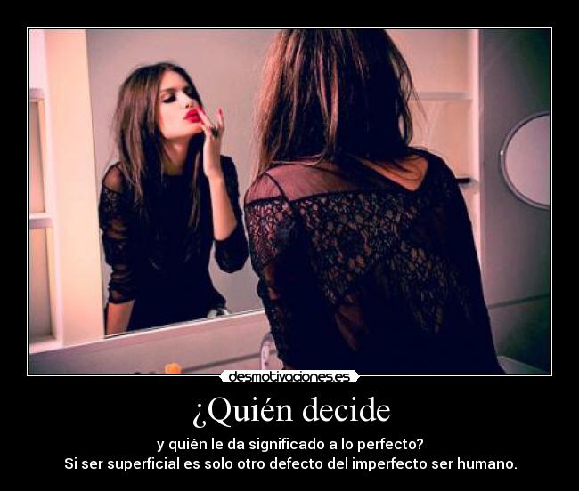 ¿Quién decide -