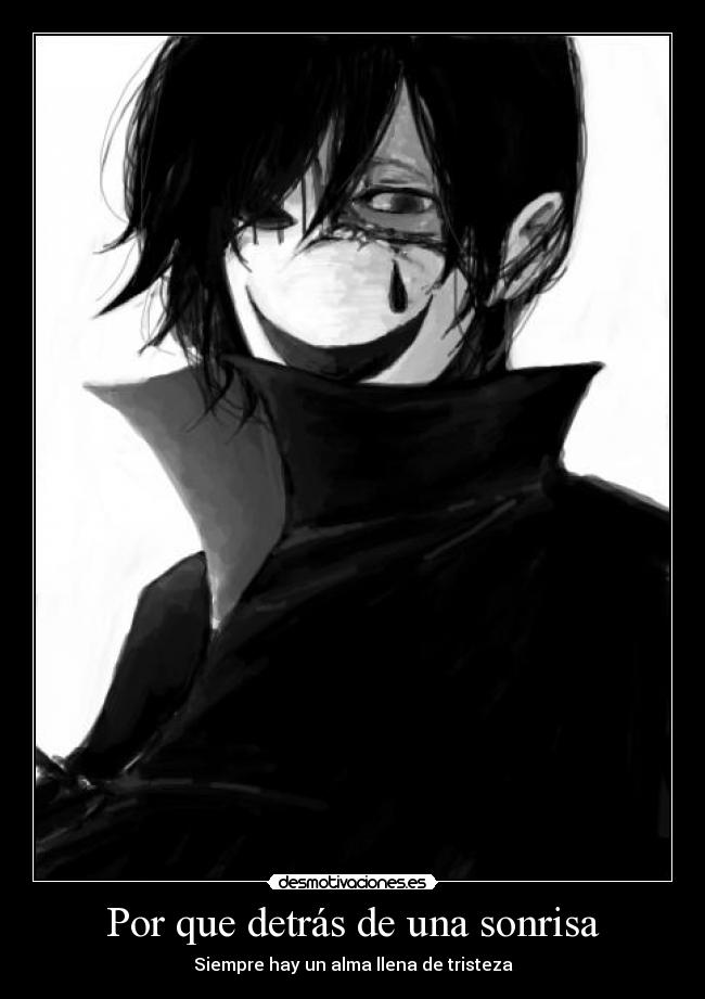 Por que detrás de una sonrisa - Siempre hay un alma llena de tristeza