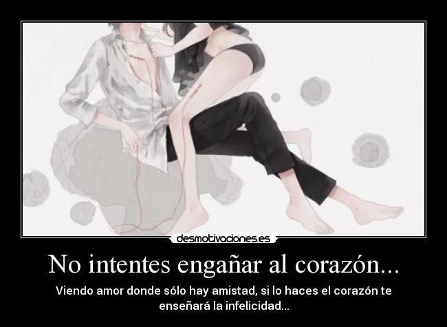 carteles corazon anime frases sentimientos emociones desmotivaciones motivaciones love amor anime frases anime anime desmotivaciones