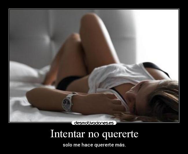 Intentar no quererte - 