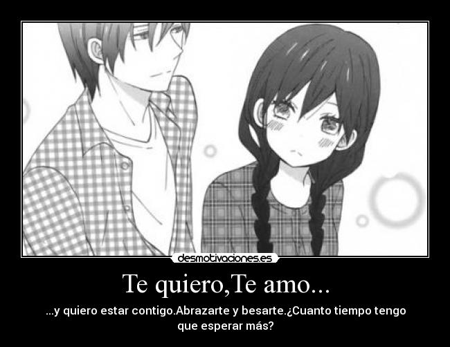 Te quiero,Te amo... - 