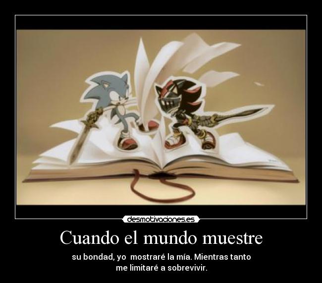 Cuando el mundo muestre -