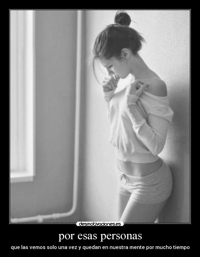 por esas personas - 
