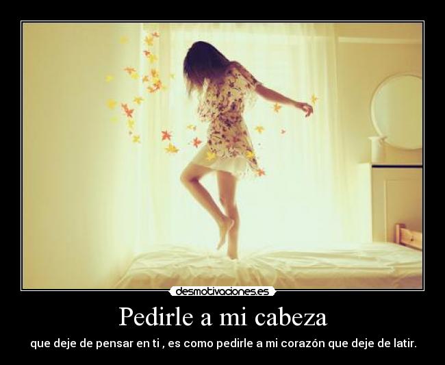 Pedirle a mi cabeza - 