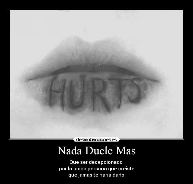 Nada Duele Mas -