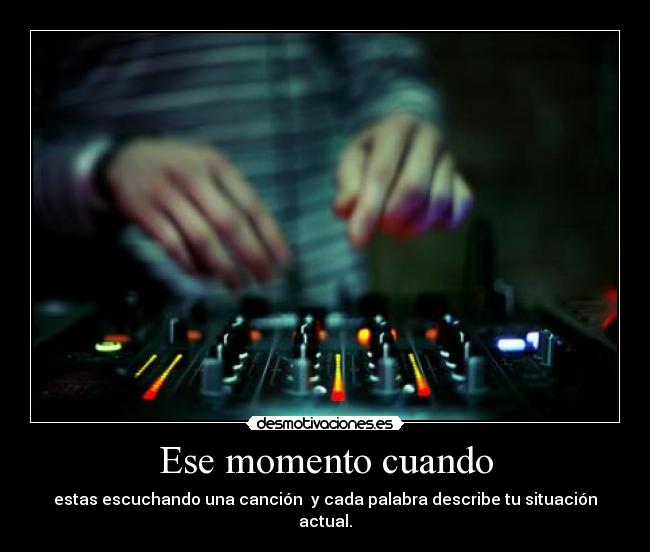 Ese momento cuando - 
