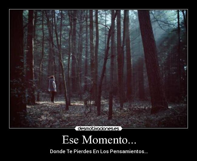 Ese Momento... -