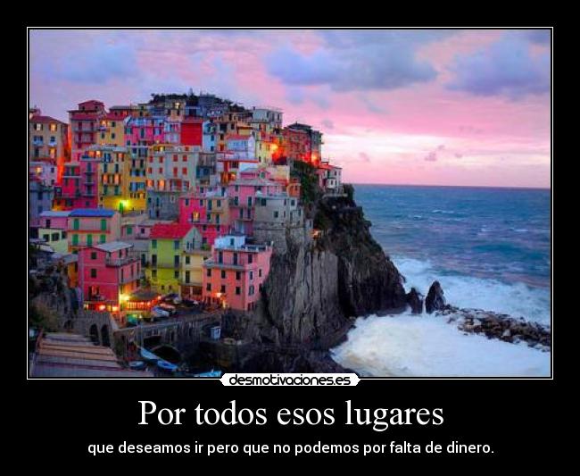 Por todos esos lugares - 