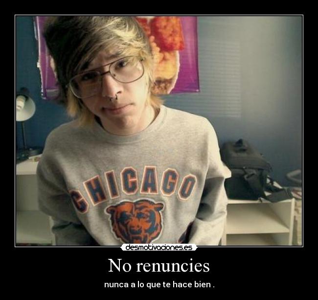 No renuncies - 