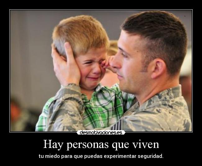 Hay personas que viven -