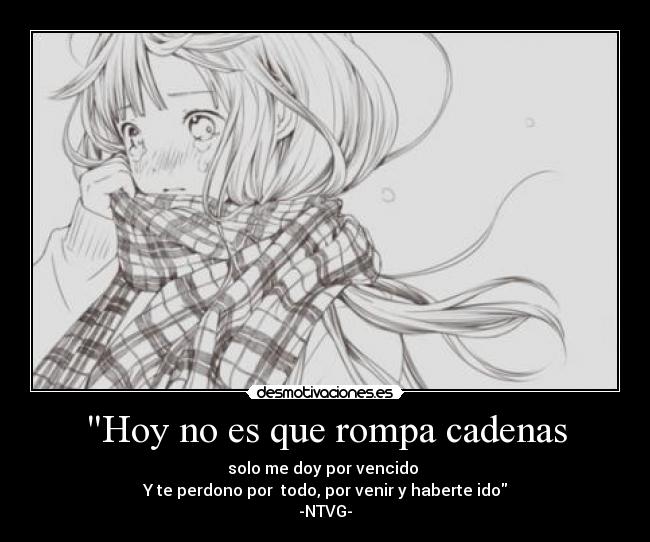 carteles ntvg gustar anime memorias del olvido otaku llorar amor manga uru arg desmotivaciones
