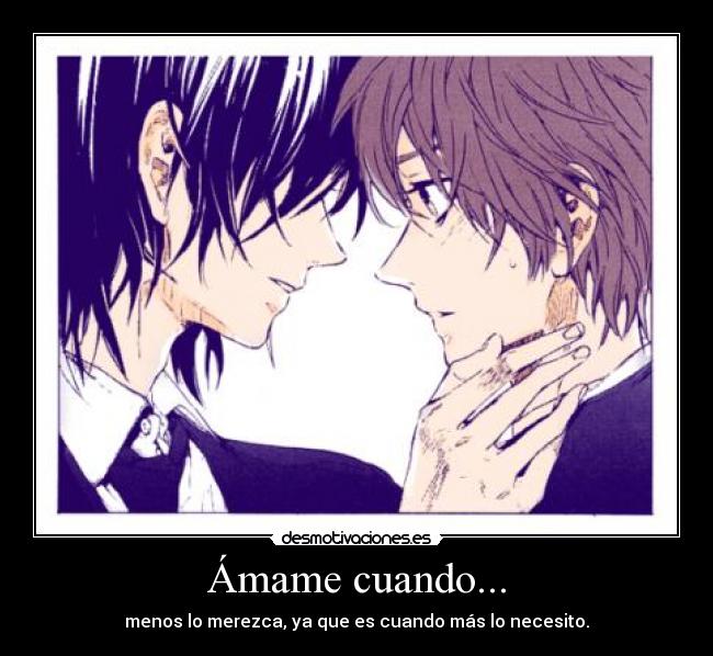 carteles amame cuando anime yaoi boys manga love desmotivaciones