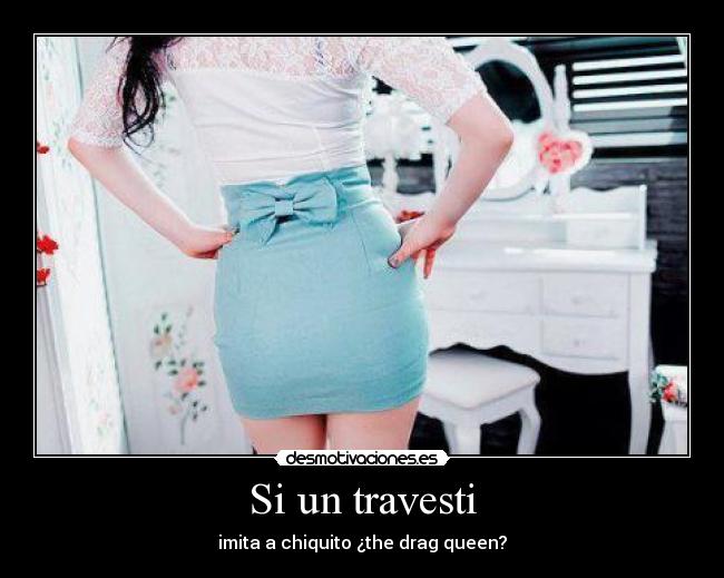Si un travesti - 