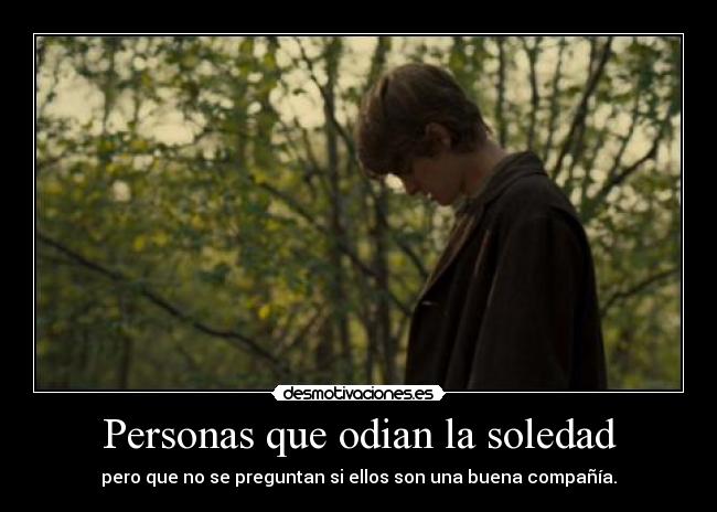 Personas que odian la soledad -