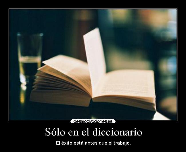 Sólo en el diccionario - 