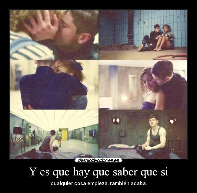 Y es que hay que saber que si - 