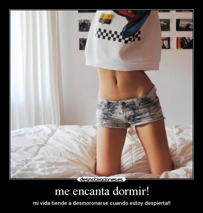 me encanta dormir! - 