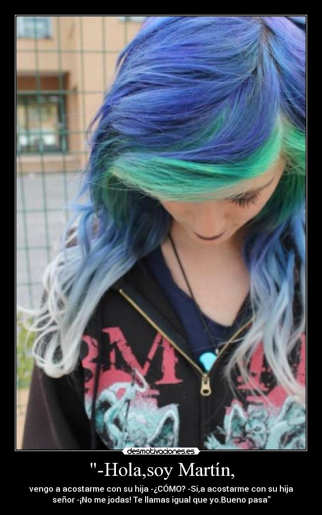 -Hola,soy Martín, -