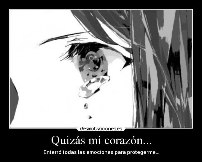 Quizás mi corazón... - 