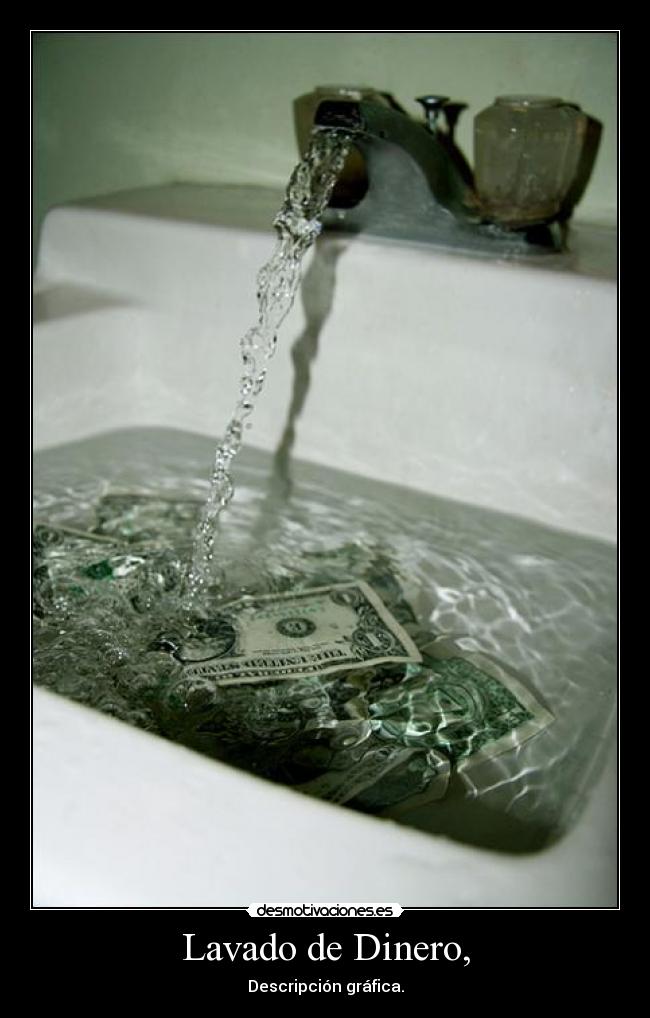 Lavado de Dinero, - 