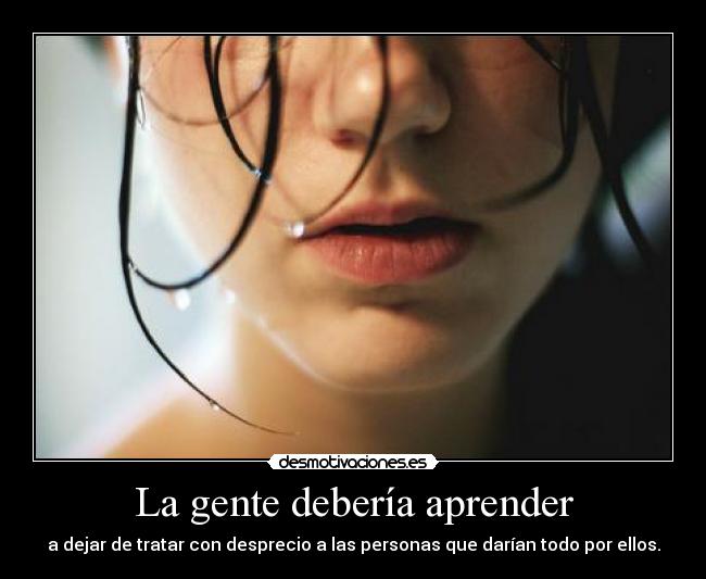 La gente debería aprender - 
